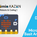 Micro:Bit – Basit Animasyon – Ders 1