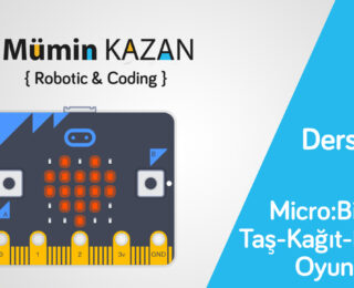 Micro:Bit Taş-Kağıt-Makas Oyunu – Ders 2