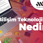Bilişim Teknolojileri Dersi Nedir? Konuları, Kazanımları ve Etkili Çalışma Rehberi